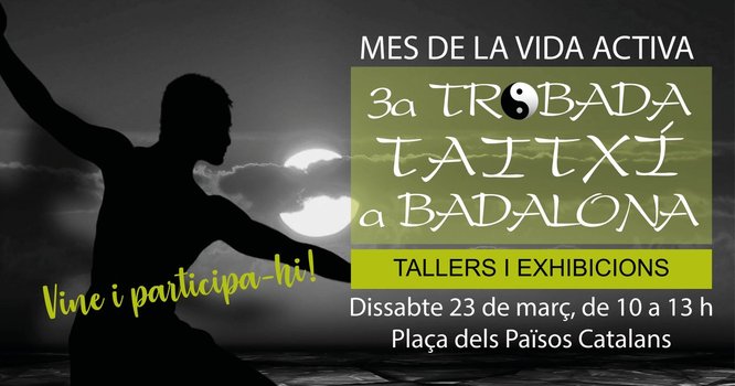 La plaça dels Països Catalans acollirà dissabte 23 de març la 3a trobada de taitxí a Badalona