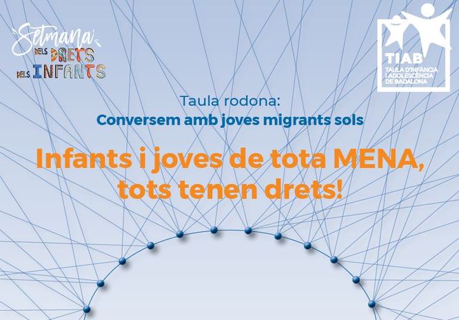 La Taula d’Infància i Adolescència de Badalona organitza una xerrada sobre els joves migrants sols