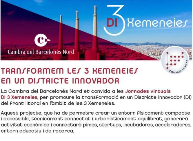 La Cambra del Barcelonès Nord organitza unes jornades virtuals per promoure que l’espai de les Tres Xemeneies es converteixi en un Districte Innovador