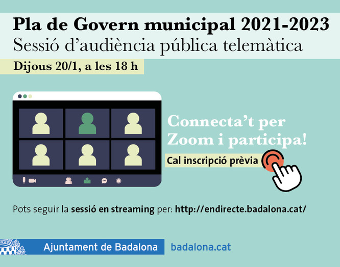 El pròxim dijous 20 de gener, a les 18 hores, es farà la Sessió d’audiència pública per presentar el Pla de Govern municipal 2021-2023