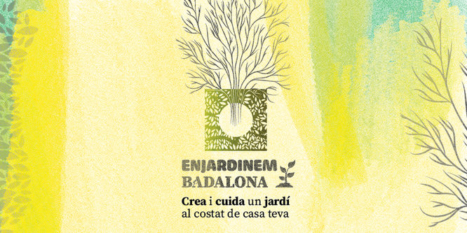 Enjardinem Badalona - Crea i cuida un jardí al costat de casa teva
