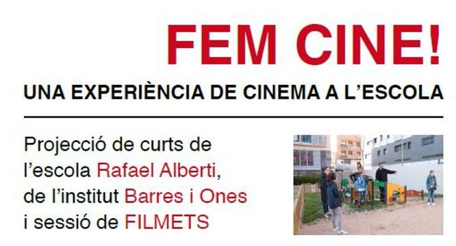 Alumnes de l'escola Rafael Alberti i de l'Institut Barres i Ones presenten els curts realitzats durant aquest any dins del projecte “Cinema en curs”