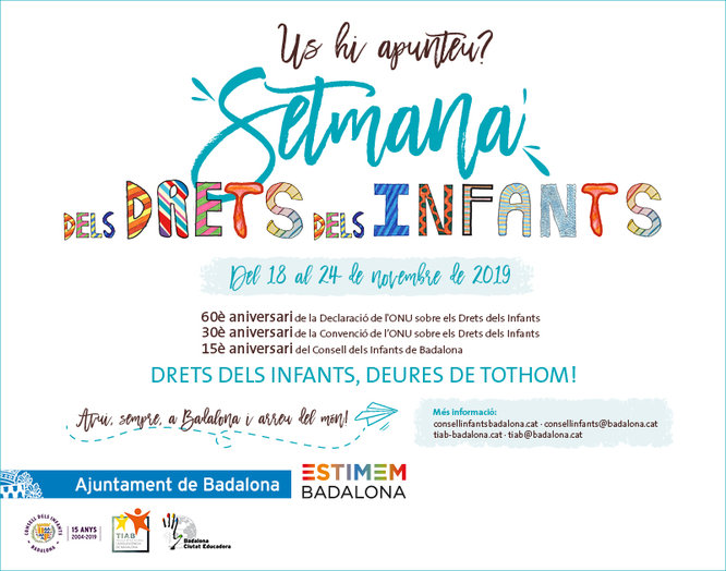 Del 18 al 24 de novembre se celebrarà a Badalona la “Setmana dels Drets dels Infants” amb el lema “Drets dels infants, deures de tothom!”
