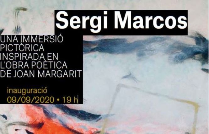 L’Espai Betúlia presenta l’exposició Sergi Marcos, una immersió pictòrica inspirada en l’obra poètica de Joan Margarit