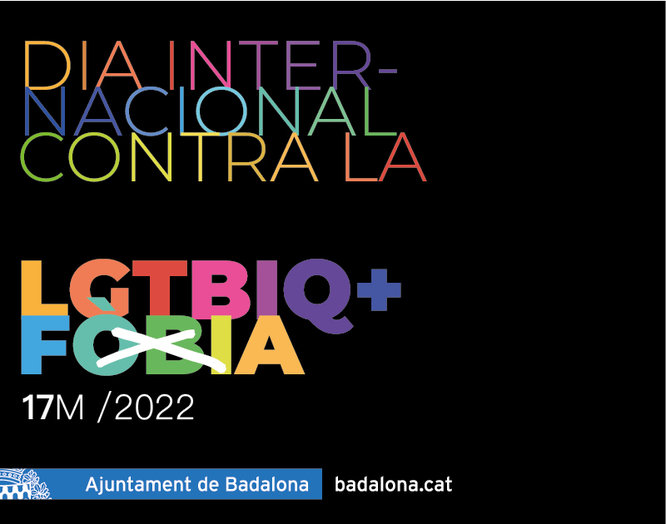 Avui 17 de maig es commemora el Dia Internacional contra la LGTBIQ+fòbia
