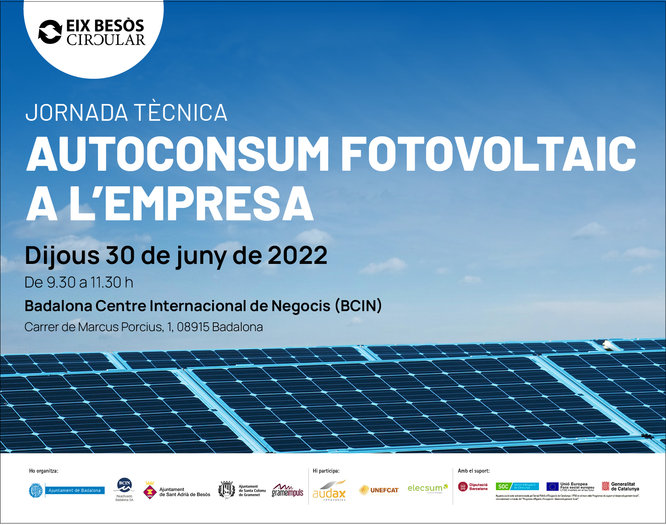 L’Eix Besòs Circular organitza al Badalona Centre Internacional de Negocis (BCIN) una jornada sobre les instal·lacions fotovoltaiques a les empreses