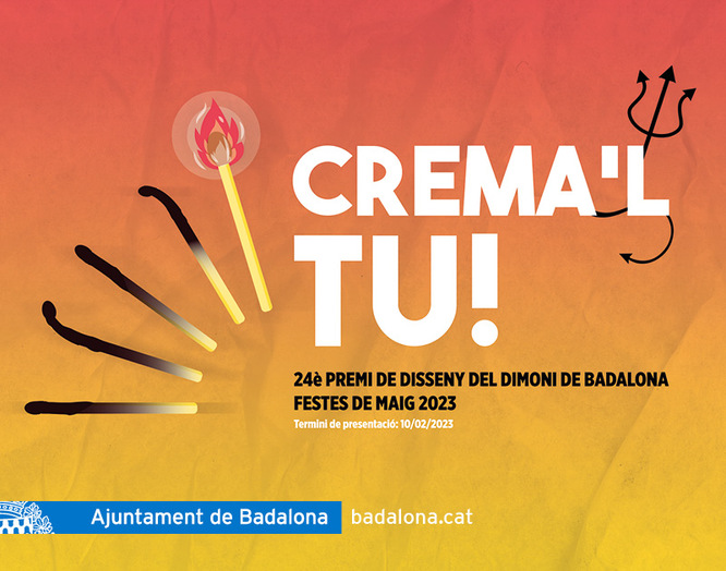 L’Ajuntament de Badalona convoca el 24è concurs Crema’l tu! per escollir el disseny del Dimoni que es cremarà la Nit de Sant Anastasi