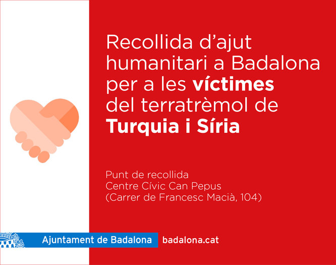 L’Ajuntament de Badalona instal·la un punt de recollida d’ajut humanitari per a les víctimes del terratrèmol de Turquia i Síria