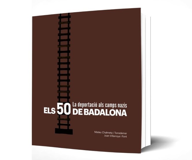 El Museu de Badalona presenta el llibre Els 50 de Badalona. La deportació als camps nazis